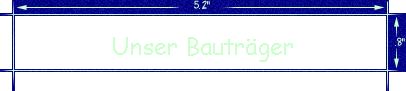 Unser Bautr�ger